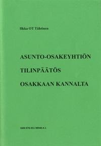 Asunto-osakeyhtiön tilinpäätös osakkaan kannalta